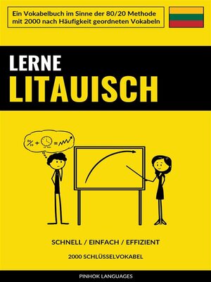 cover image of Lerne Litauisch--Schnell / Einfach / Effizient